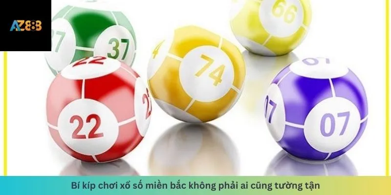 Xổ Số Miền Bắc 2 Bí kíp chơi tường tận