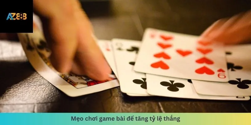 Game Bài 2 Mẹo chơi tăng tỷ lệ thắng