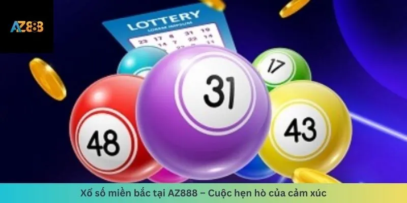 Xổ Số Miền Bắc 1 Cuộc hẹn hò của cảm xúc