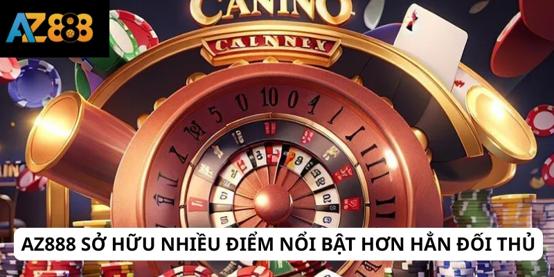 AZ888 sở hữu nhiều điểm nổi bật hơn hẳn đối thủ