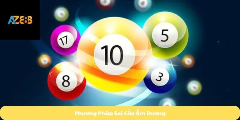 Phương pháp soi cầu âm dương